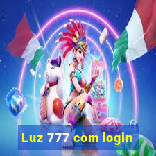 Luz 777 com login